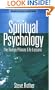Spiritual Psychology: The Twelve Primary Life Lessons