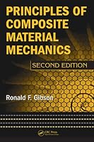 Principles of Composite Material Mechanics, Second Edition (Mechinal Engineering)