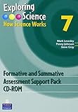 Exploring science. 7, Formative and summative assessment support pack CD-ROM : how science works