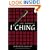 The Writer's I Ching: Wisdom for the Creative Life