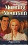 Morning Mountain (Heartsong Presents #143)