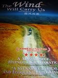 The Wind Will Carry Us / Region Free DVD / Audio: Iranian / Subtitle: English, French, Chinese / Starring: Behzad Dorani, Noghre Asadi, Roushan Karam Elmi, Bahman Ghobadi, Shahpour Ghobadi / Director: Abbas Kiarostami