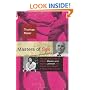 Masters of Sex: The Life and Times of William Masters and Virginia Johnson, the Couple Who Taught America How to Love