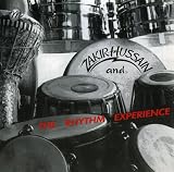 Zakir Hussain & The Rhythm Experience