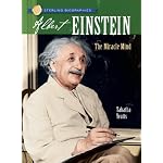 Sterling Biographies: Albert Einstein: The Miracle Mind (Sterling Biographies) book cover