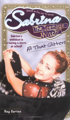 all that glitters sabrina the teenage witch book 12
