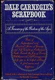 Dale Carnegie's Scrapbook: A Treasury of the Wisdom of the Ages