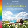 H&ouml;rbuch Ein- und Durchschlafen: Drei geführte Meditationen mit spezieller Entspannungsmusik und beruhigendem Meeresrauschen