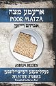 Poor Matza: Selected stories of Avrom Reisen translated from the Yiddish by Harvey Fink