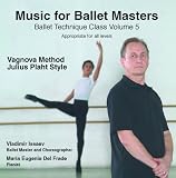 Ballet Technique Class, Vol 5