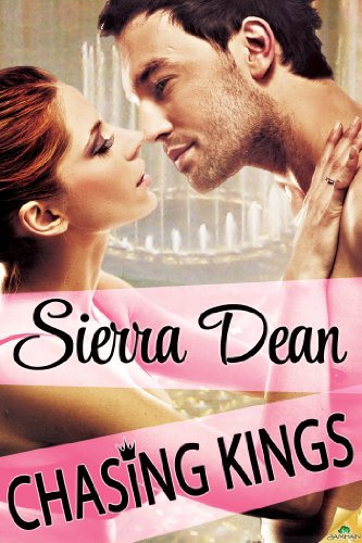 Chasing Kings by Sierra Dean