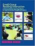 Small-Group Reading Instruction: A Differentiated Teaching Model for Beginning and Struggling Readers