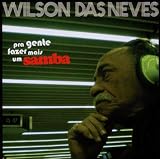 Pra Gente Fazer Mais Um Samba - Wilson Das Neves