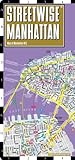 Streetwise Manhattan Map - Laminated City Street Map of Manhattan, New York - Folding pocket size travel map with subway m...