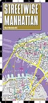 Streetwise Manhattan Map - Laminated City Street Map of Manhattan, New York - Folding pocket size travel map with subway map, bus map