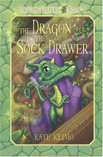 Dragon Keepers #1: The Dragon in the Sock Drawer