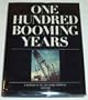 One Hundred Booming Years