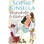 Shopaholic & Sister: (Shopaholic Book 4) von Sophie Kinsella