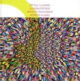 Optical illusions = illusion d'optique = Optische täuschungen = Optische illusies