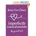 Imperfectly Natural Woman: The Pocket Book