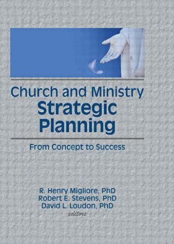 Church and Ministry Strategic Planning: From Concept to Success (Haworth Marketing and Resources) Hardcover - June 8, 1994