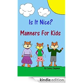 Is It Nice? Manners For Kids