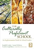 The culturally proficient school : an implementation guide for school leaders