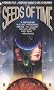 The Seeds of Time (Bantam Spectra Book--T.P. Verso)