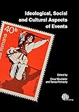 Ideological, social and cultural aspects of events