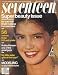 Seventeen Magazine - June 1979: Phoebe Cates Cover, Robbie Benson, and More! (Single Issue Magazine)