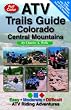 ATV Trails Guide Colorado Central Mountains