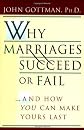 Why Marriages Succeed or Fail