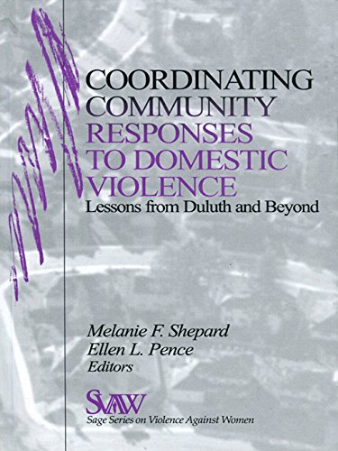 Coordinating Community Responses to Domestic Violence: Lessons from Duluth and Beyond (SAGE Series on Violence against Women)