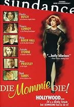 Die Mommie Die!