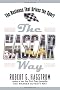 The NASCAR Way: The Business That Drives the Sport