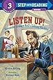 Listen Up!: Alexander Graham Bell's Talking Machine (Step into Reading)