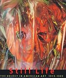 Still Life: The Object in American Art, 1915-1995 : Selections from the Metropolitan Museum of Art 画像