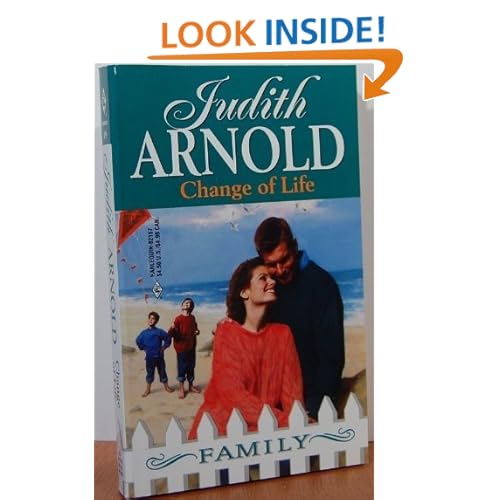 Change of Life (Harlequin Family, No. 19) Judith Arnold