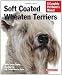 Soft Coated Wheaten Terriers (Barron's Complete Pet Owner's Manuals)
