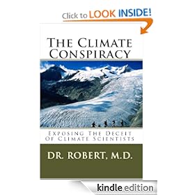 The Climate Conspiracy