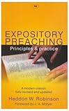 Expository preaching : principles & practice