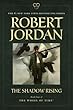 The Shadow Rising (The Wheel of Time)