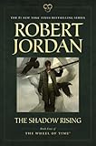 The Shadow Rising (The Wheel of Time)