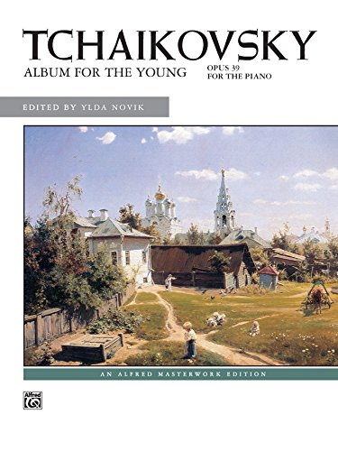 Album for the Young, Op. 39: Intermediate to Late Intermediate Piano Solos (Alfred Masterwork Edition)