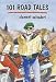 Book cover of 101 Road Tales (The Faces of Motorcycling).