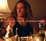 Touch You: the Best of Michael Bolton