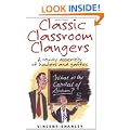 Classic Classroom Clangers: A Rowdy Assembly of Howlers and Gaffes (Classic Clangers)