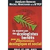 Ne soyons pas des �cologistes ben�ts