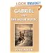 Gabriel and the Hour Book (Yesterday's Classics)