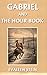 Gabriel and the Hour Book (Yesterday's Classics)